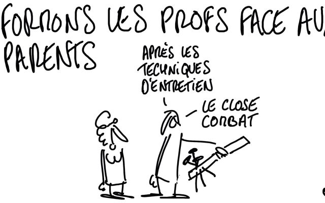 un dessin humoristique disant qu'il faut former les profs au close combat